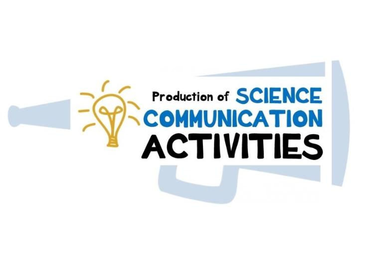 Production of Science Communication Activities 2022-2023