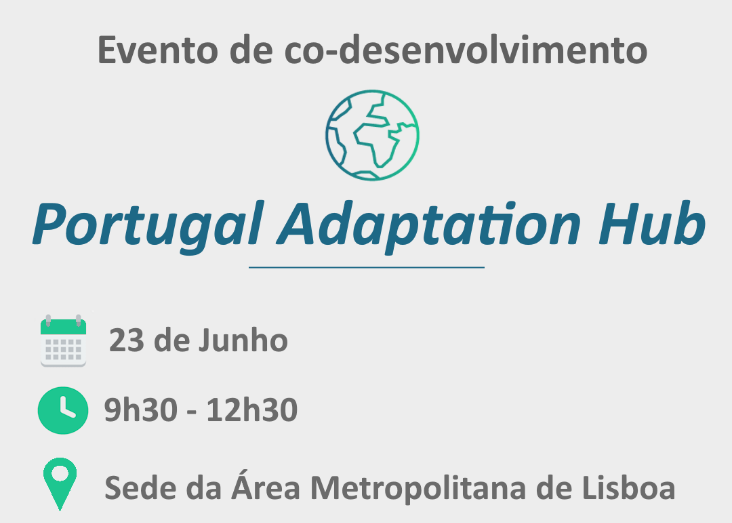 Evento de co-desenvolvimento do Portugal Adaptation Hub